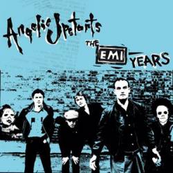 Angelic Upstarts : The EMI Years